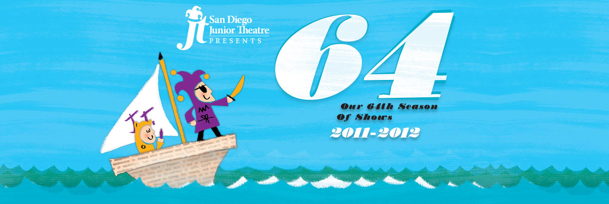 San Diego Junior Theatre's 64th Season