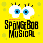 The SpongeBob Musical, 2022